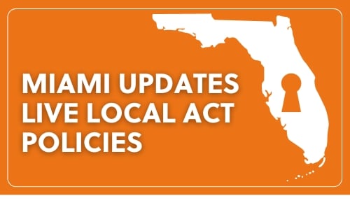 City of Miami Is 1st to Publish Updated Live Local Act 2024 Policies and Procedures Blog Post Image